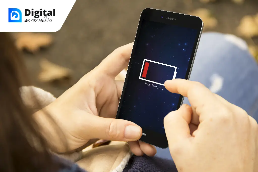 increase smartphone battery life സ്മാർട്ട്‌ഫോണിൻ്റെ ബാറ്ററി ലൈഫ് എങ്ങനെ കൂട്ടാം?